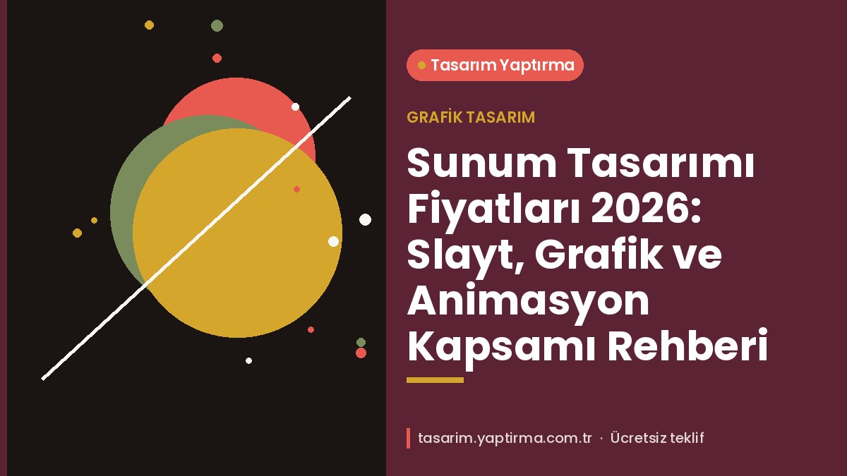 Sunum tasarımı fiyatları – slayt sayısı, grafik ve animasyon gibi fiyatı belirleyen etkenler